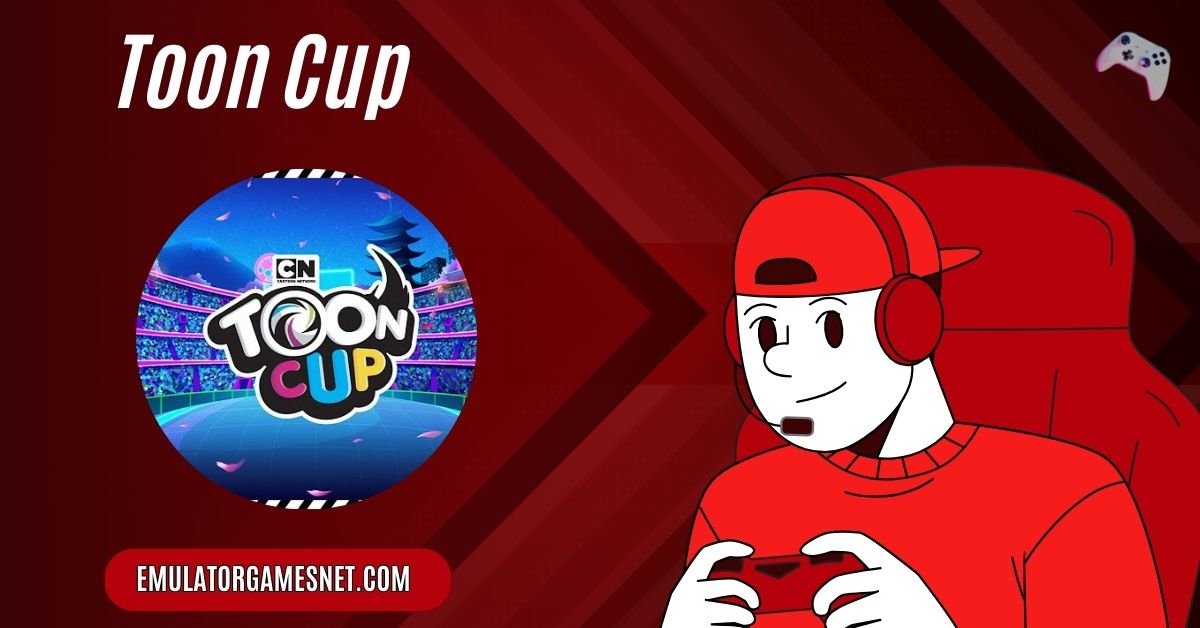 Toon Cup