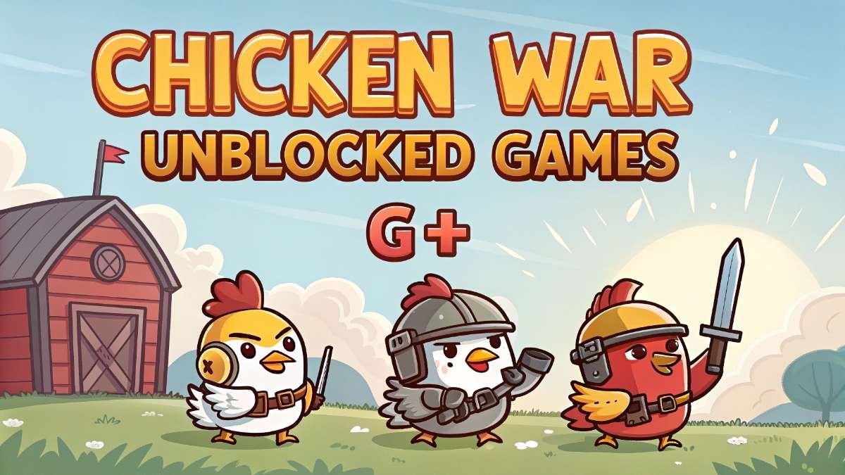 Chicken War Unblocked Games G+